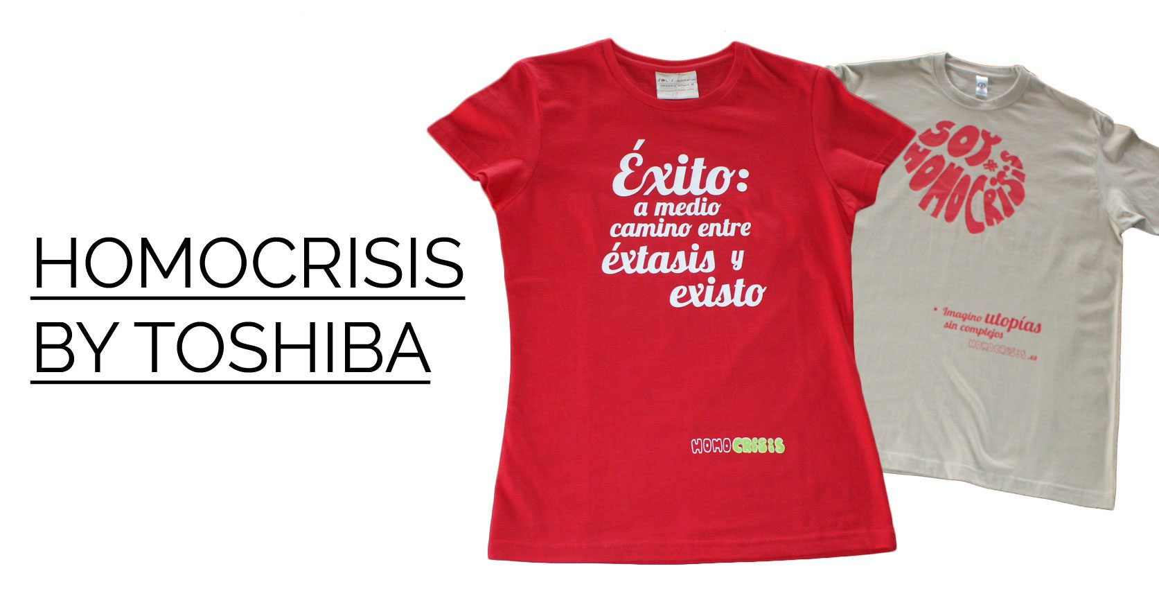 HOMOCRISIS-TOSHIBA-CAMISETAS-ECOLOGICAS-PERSONALIZADAS | camisetasecologicas.es